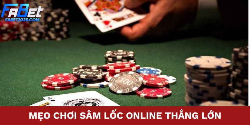 meo-choi-sam-loc-thang-lon